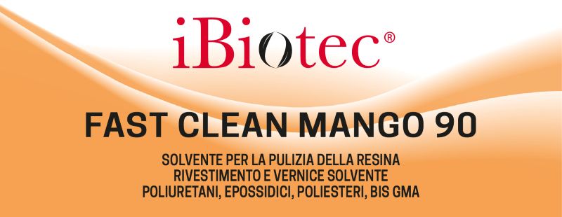 FAST CLEAN MANGO 90 solvente resina, solvente composito, solvente poliestere, detergente resina, detergente poliestere, detergente materiali compositi